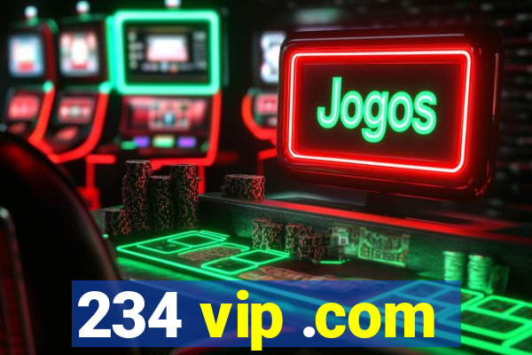 234 vip .com