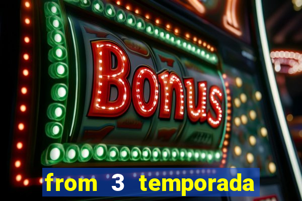 from 3 temporada torrent dublado