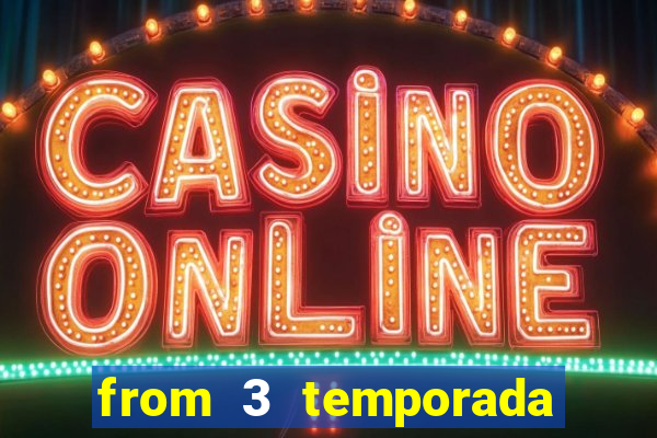 from 3 temporada torrent dublado