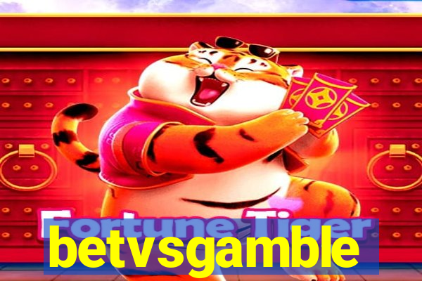 betvsgamble