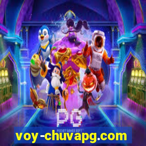 voy-chuvapg.com