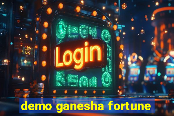 demo ganesha fortune