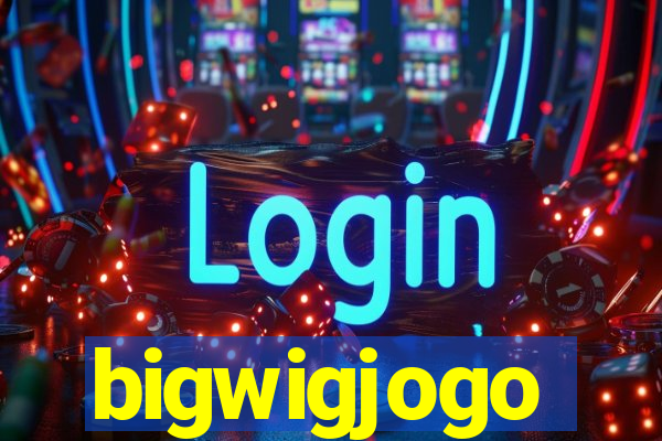 bigwigjogo
