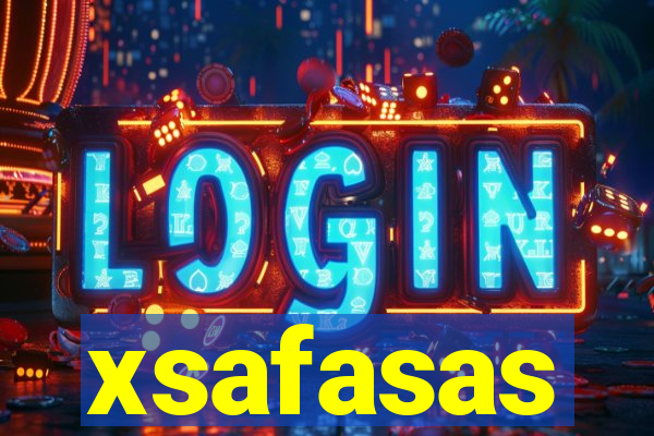 xsafasas
