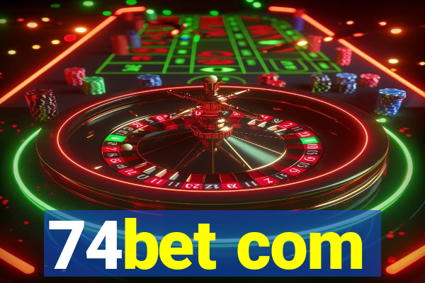74bet com