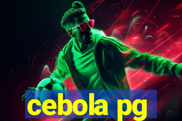cebola pg