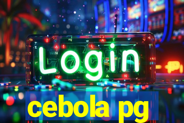 cebola pg