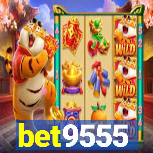 bet9555