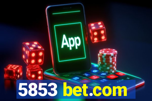 5853 bet.com