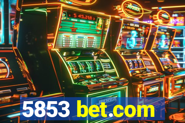 5853 bet.com