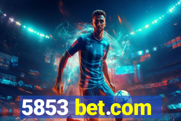 5853 bet.com