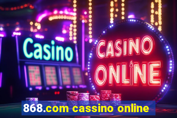 868.com cassino online