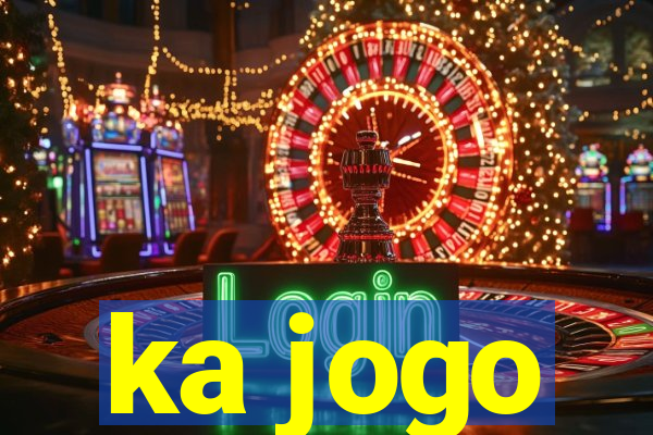 ka jogo