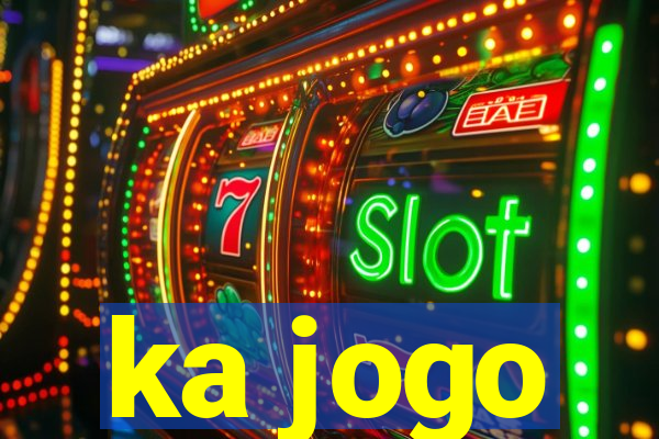 ka jogo