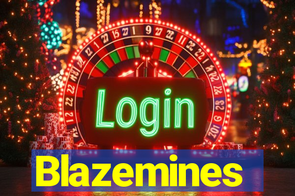 Blazemines