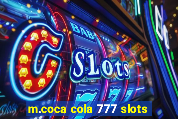 m.coca cola 777 slots