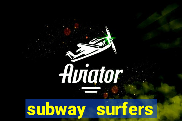 subway surfers zurich jogar