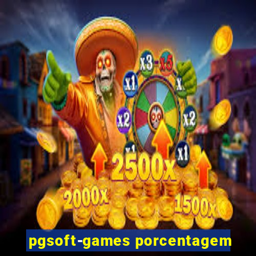 pgsoft-games porcentagem
