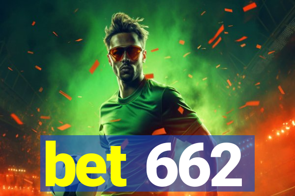 bet 662