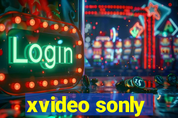 xvideo sonly