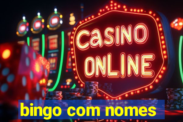bingo com nomes