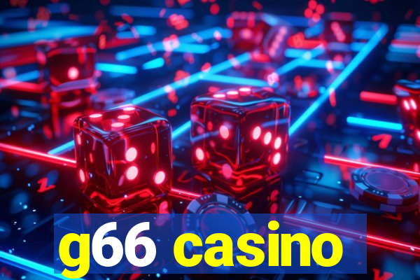g66 casino