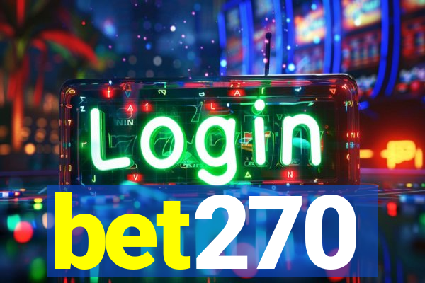 bet270