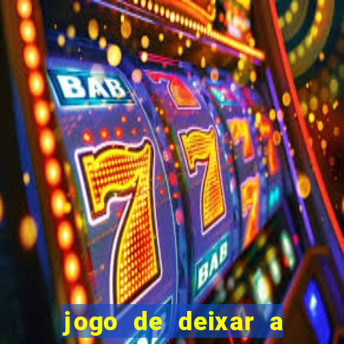 jogo de deixar a mulher nua