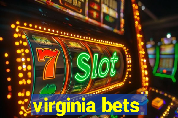 virginia bets