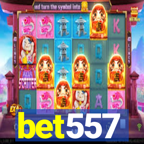 bet557