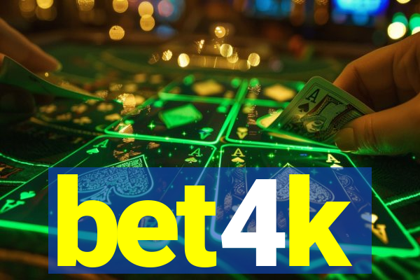 bet4k
