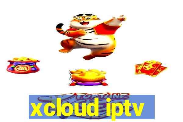 xcloud iptv