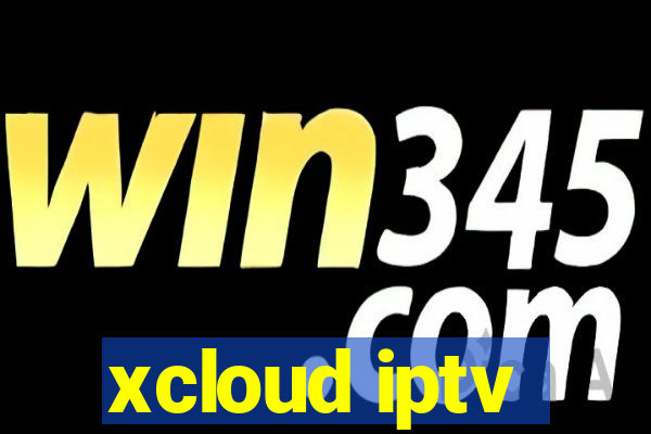 xcloud iptv