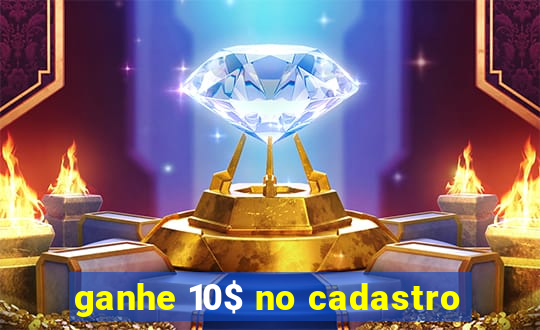 ganhe 10$ no cadastro