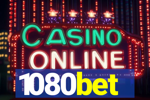 1080bet