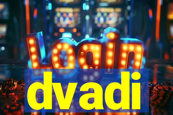 dvadi