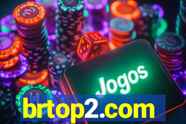 brtop2.com