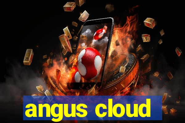 angus cloud