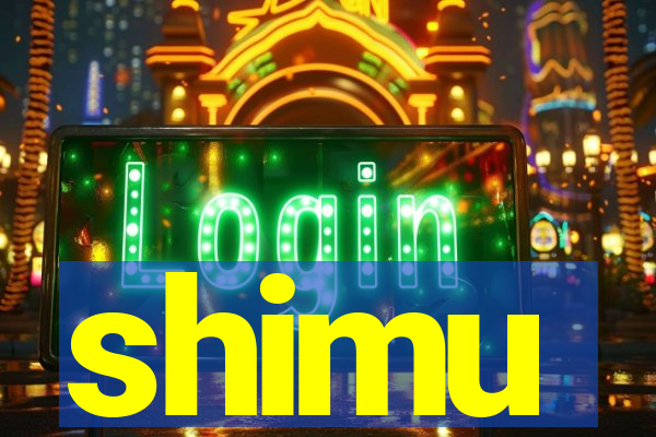 shimu
