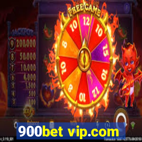 900bet vip.com