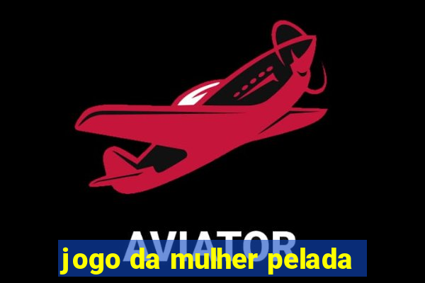 jogo da mulher pelada