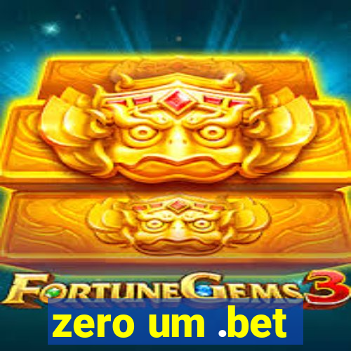 zero um .bet