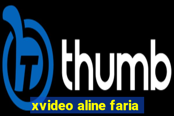 xvideo aline faria