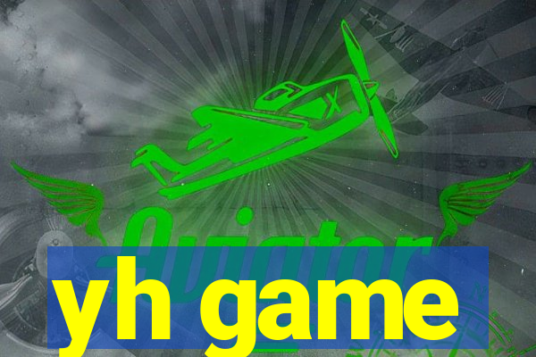 yh game