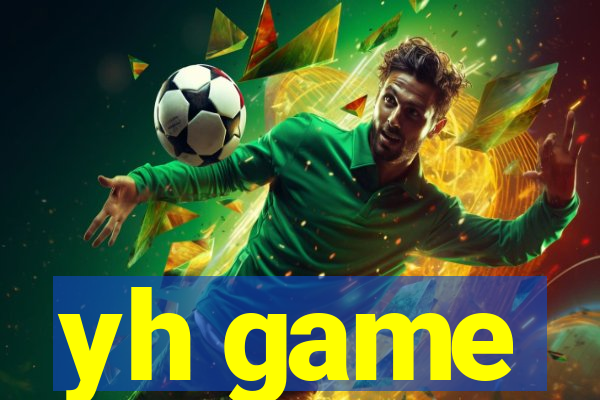 yh game