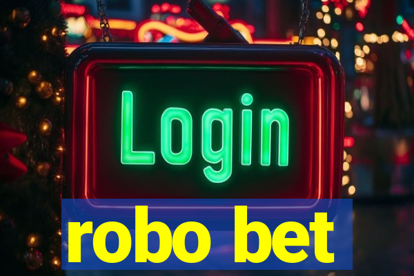 robo bet