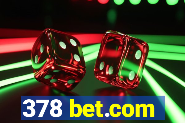 378 bet.com