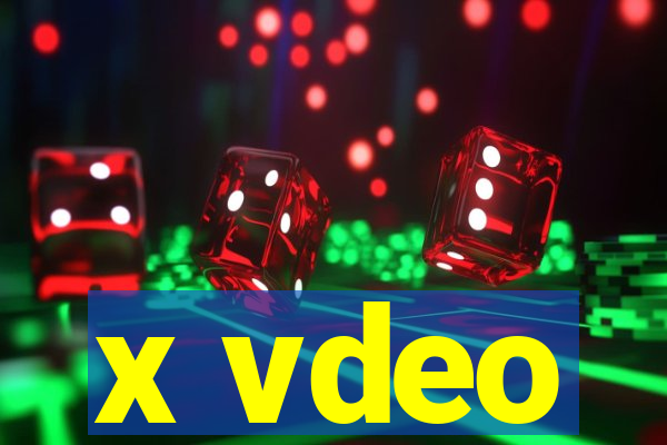x vdeo