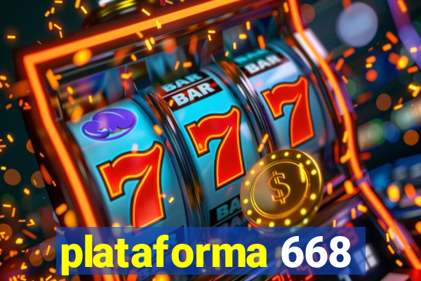 plataforma 668
