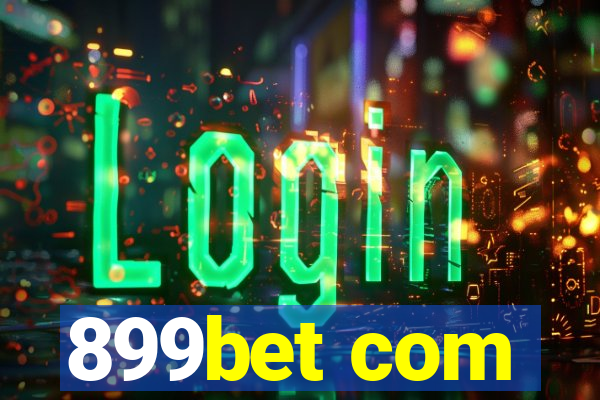 899bet com